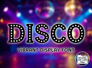 Disco Font: Bold Retro Typography for Creative Projects